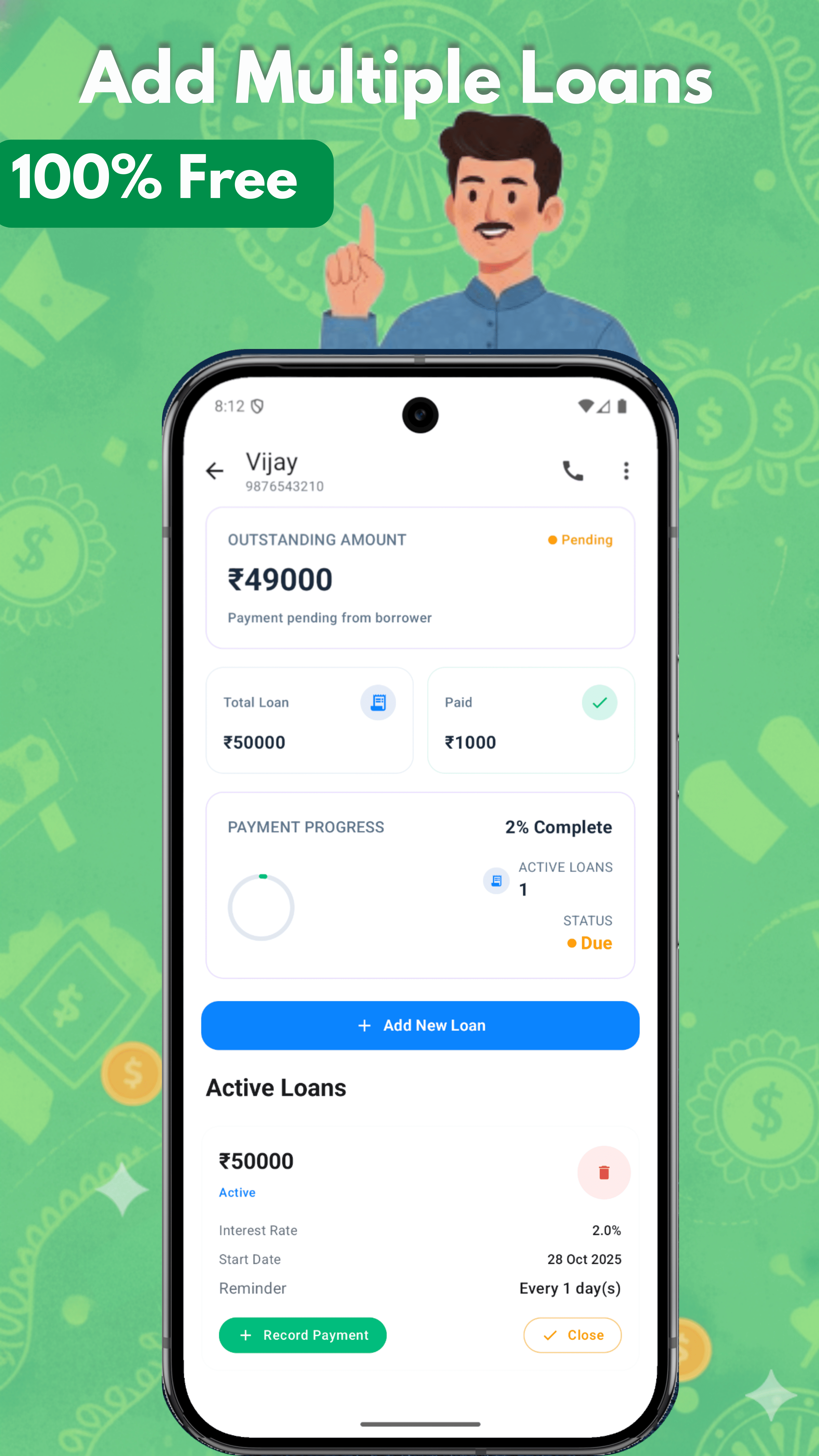 VyajPay on iPhone — Multiple loans per borrower